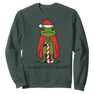 Funny Christmas Frog Knight Sweatshirt I Am Burnt Out M Lord Medieval Meme TS11 Dark Forest Green Print Your Wear