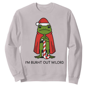Funny Christmas Frog Knight Sweatshirt I Am Burnt Out M Lord Medieval Meme TS11 Ice Gray Print Your Wear