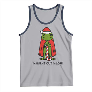Funny Christmas Frog Knight Tank Top I Am Burnt Out M Lord Medieval Meme TS11 Athletic Heather Navy Print Your Wear