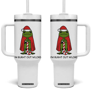 Funny Christmas Frog Knight Tumbler With Handle I Am Burnt Out M Lord Medieval Meme TS11 One Size: 40 oz White Print Your Wear