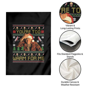 Ed Gein Christmas Garden Flag Funny You Are Too Warm For Me Xmas Serial Killer TS11 Print Your Wear