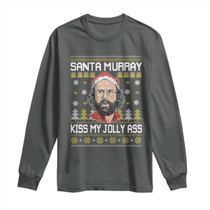 Funny Stranger Murray Christmas Long Sleeve Shirt Santa Murray Kiss My Jolly Ass TS11 Dark Heather Print Your Wear