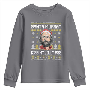 Funny Stranger Murray Christmas Youth Sweatshirt Santa Murray Kiss My Jolly Ass TS11 Charcoal Print Your Wear