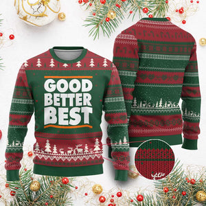 Good Better Best Ugly Christmas Sweater CFB Motivation Game Day TS11 Red Green Print Your Wear