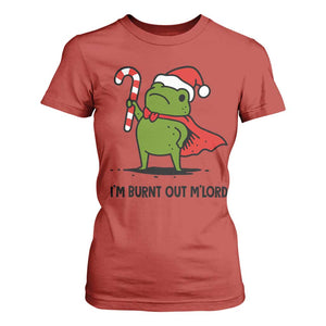 Funny Christmas Frog Knight T Shirt For Women I Am Burnt Out M Lord Medieval Meme Candy Cane TS11 Red Print Your Wear