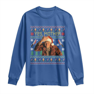 Ed Gein Christmas Long Sleeve Shirt Funny Yes Mother Xmas Serial Killer TS11 Royal Blue Print Your Wear