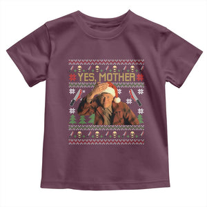 Ed Gein Christmas Toddler T Shirt Funny Yes Mother Xmas Serial Killer TS11 Maroon Print Your Wear