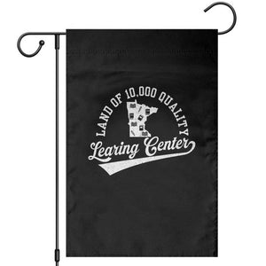 Funny Land Of 10000 Learing Center 2025 Garden Flag Anti Scam Awareness School Quote TS11 Black Print Your Wear