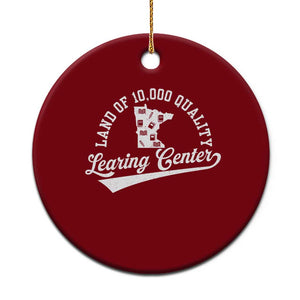 Funny Land Of 10000 Learing Center 2025 Ceramic Ornament Anti Scam Awareness School Quote TS11 1pc Red Print Your Wear