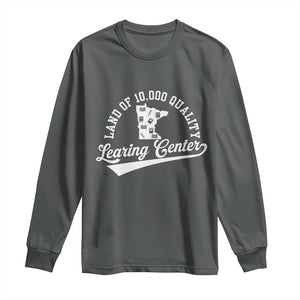 Funny Land Of 10000 Learing Center 2025 Long Sleeve Shirt Anti Scam Awareness School Quote TS11 Dark Heather Print Your Wear