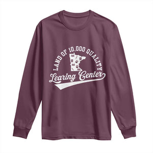 Funny Land Of 10000 Learing Center 2025 Long Sleeve Shirt Anti Scam Awareness School Quote TS11 Maroon Print Your Wear