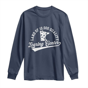 Funny Land Of 10000 Learing Center 2025 Long Sleeve Shirt Anti Scam Awareness School Quote TS11 Navy Print Your Wear