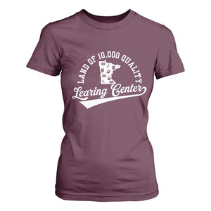 Funny Land Of 10000 Learing Center 2025 T Shirt For Women Anti Scam Awareness School Quote TS11 Maroon Print Your Wear