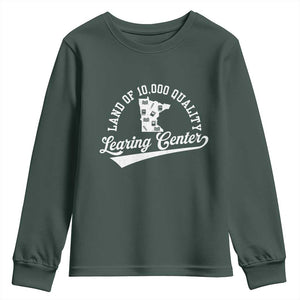 Funny Land Of 10000 Learing Center 2025 Youth Sweatshirt Anti Scam Awareness School Quote TS11 Dark Forest Green Print Your Wear