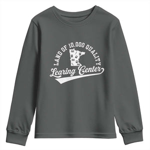 Funny Land Of 10000 Learing Center 2025 Youth Sweatshirt Anti Scam Awareness School Quote TS11 Dark Heather Print Your Wear