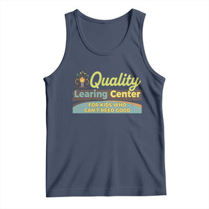 Funny Minnesota Learing Center For Kids Who Cant Reed Good Tank Top Anti Scam Awareness TS11 Navy Print Your Wear