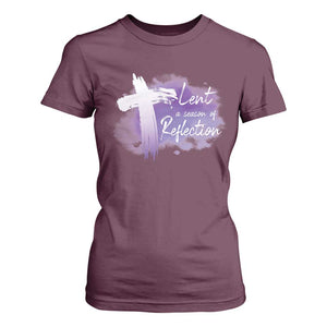 Ash Wednesday T Shirt For Women Lent A Season Of Reflection Ashes Cross Christian Religious TS11 Maroon Print Your Wear