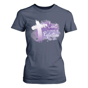 Ash Wednesday T Shirt For Women Lent A Season Of Reflection Ashes Cross Christian Religious TS11 Navy Print Your Wear