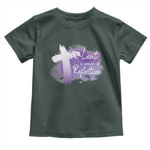 Ash Wednesday Toddler T Shirt Lent A Season Of Reflection Ashes Cross Christian Religious TS11 Dark Forest Green Print Your Wear