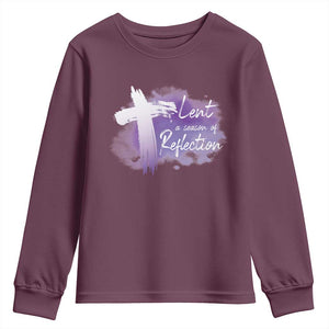 Ash Wednesday Youth Sweatshirt Lent A Season Of Reflection Ashes Cross Christian Religious TS11 Maroon Print Your Wear