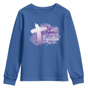 Ash Wednesday Youth Sweatshirt Lent A Season Of Reflection Ashes Cross Christian Religious TS11 Royal Blue Print Your Wear