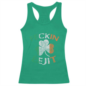 Funny Feckin Eejit Racerback Tank Top Ireland Irish Slang Shamrock St Patrick's Day TS11 Irish Green Print Your Wear