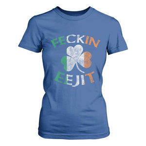 Funny Feckin Eejit T Shirt For Women Ireland Irish Slang Shamrock St Patrick's Day TS11 Royal Blue Print Your Wear