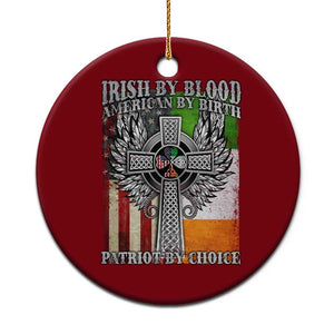 Irish Americans Ceramic Ornament Irish By Blood American By Birth Patriot By Choice Celtic Cross TS11 1pc Red Print Your Wear
