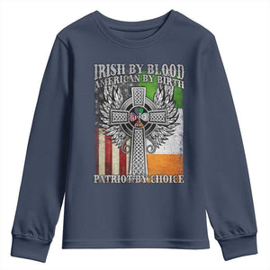Irish Americans Youth Sweatshirt Irish By Blood American By Birth Patriot By Choice Celtic Cross TS11 Navy Print Your Wear