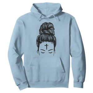 Ash Wednesday Messy Bun Ashes Cross Christian Religious Hoodie TS11 Light Blue Print Your Wear