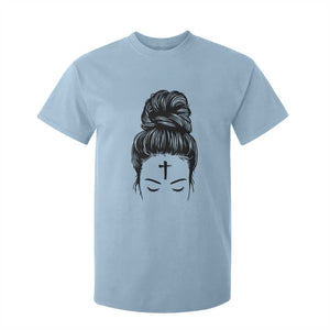 Ash Wednesday Messy Bun Ashes Cross Christian Religious T Shirt For Kid TS11 Light Blue Print Your Wear