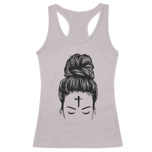 Ash Wednesday Messy Bun Ashes Cross Christian Religious Racerback Tank Top TS11 Ice Gray Print Your Wear