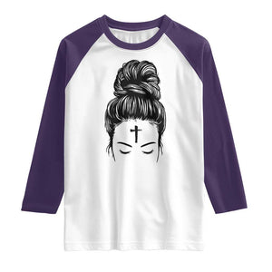 Ash Wednesday Messy Bun Ashes Cross Christian Religious Raglan Shirt TS11 White Purple Print Your Wear