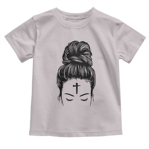 Ash Wednesday Messy Bun Ashes Cross Christian Religious Toddler T Shirt TS11 Ice Gray Print Your Wear