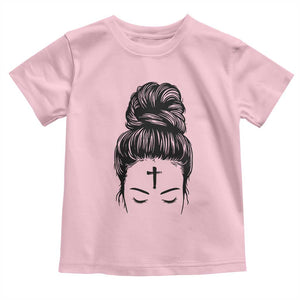 Ash Wednesday Messy Bun Ashes Cross Christian Religious Toddler T Shirt TS11 Light Pink Print Your Wear