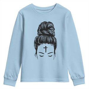 Ash Wednesday Messy Bun Ashes Cross Christian Religious Youth Sweatshirt TS11 Light Blue Print Your Wear