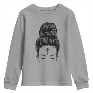 Ash Wednesday Messy Bun Ashes Cross Christian Religious Youth Sweatshirt TS11 Sport Gray Print Your Wear