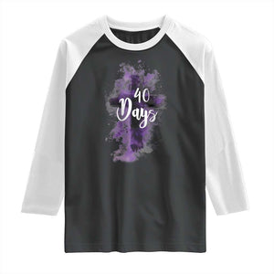 40 Days Christian Religious Raglan Shirt Ash Wednesday Ashes Cross TS11 Black White Print Your Wear