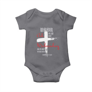 Ash Wednesday Baby Onesie Remember You are Dust And To Dust You Shall Return Genesis 3:19 Ashes Cross TS11 Charcoal Print Your Wear