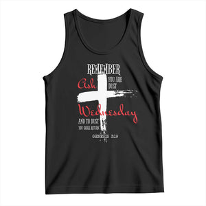 Ash Wednesday Tank Top Remember You are Dust And To Dust You Shall Return Genesis 3:19 Ashes Cross TS11 Black Print Your Wear
