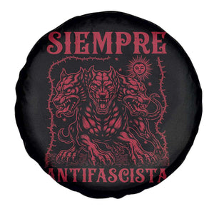 Siempre Antifascista Spare Tire Cover Anti Fascism Protest Vintage Hydra Dog TS11 Print Your Wear