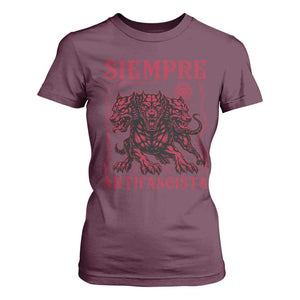 Siempre Antifascista T Shirt For Women Anti Fascism Protest Vintage Hydra Dog TS11 Maroon Print Your Wear