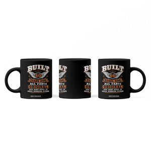 Funny 60th Birthday Coffee Mug Built 60 Years Ago All Parts Original And Most Still In Good Working Order TS11 Print Your Wear