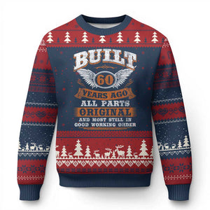 Funny 60th Birthday Ugly Christmas Sweater Built 60 Years Ago All Parts Original And Most Still In Good Working Order TS11 Navy Red Print Your Wear