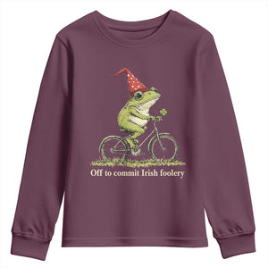 Funny Frog St Patricks Day Youth Sweatshirt Off To Commit Irish Foolery Four Leaf Clover TS11 Maroon Print Your Wear