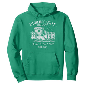Dublin Castle Ireland Hoodie Baile Atha Cliath Ireland Travel Souvenir TS11 Irish Green Print Your Wear