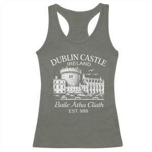 Dublin Castle Ireland Racerback Tank Top Baile Atha Cliath Ireland Travel Souvenir TS11 Military Green Print Your Wear