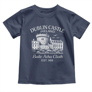 Dublin Castle Ireland Toddler T Shirt Baile Atha Cliath Ireland Travel Souvenir TS11 Navy Print Your Wear