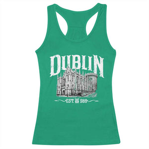 Dublin Castle Ireland Est 988 Travel Souvenir Racerback Tank Top TS11 Irish Green Print Your Wear