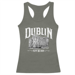 Dublin Castle Ireland Est 988 Travel Souvenir Racerback Tank Top TS11 Military Green Print Your Wear